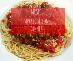 Music Appreciation Dinner